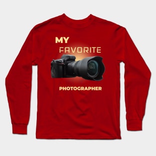 To A Photographer Long Sleeve T-Shirt